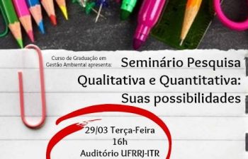 Seminário Pesquisa Qualitativa e Quantitativa: Suas possibilidades
